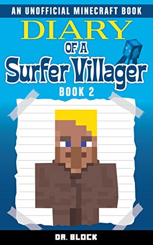 Diary of a Surfer Villager, Book 2