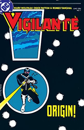 Vigilante (1983-1988) #7 by Marv Wolfman | Goodreads