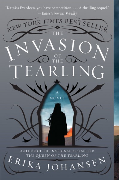 The Invasion of the Tearling (The Queen of the Tearling, #2)