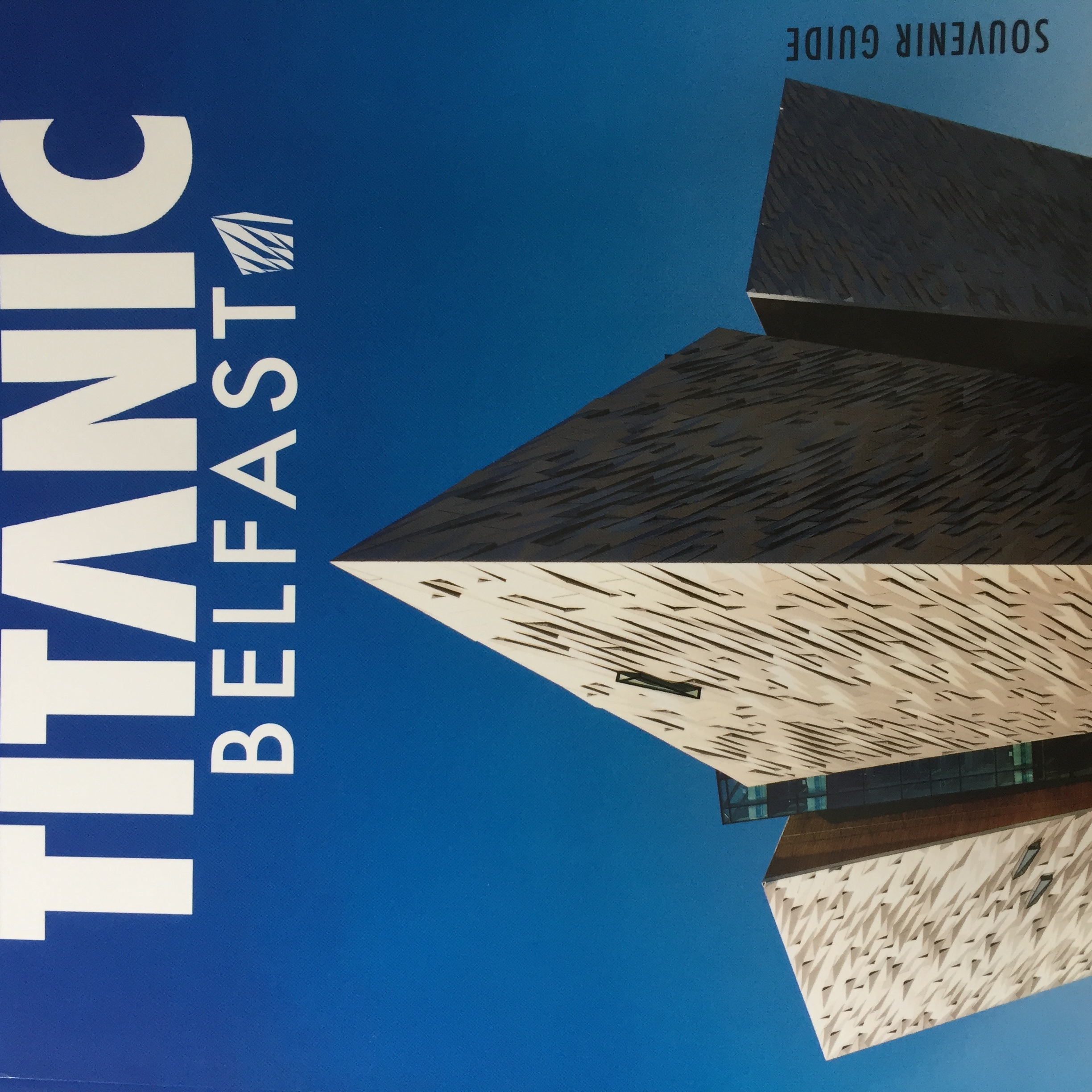 Titanic Belfast Souvenir Guide