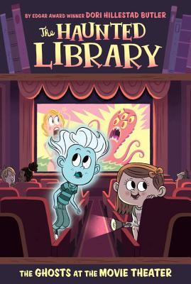 The Ghosts at the Movie Theater book cover