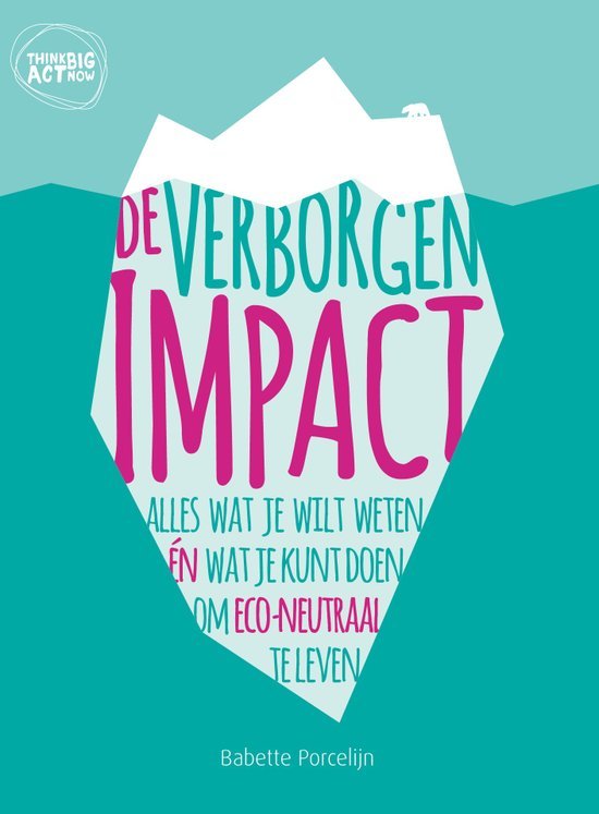 De verborgen impact