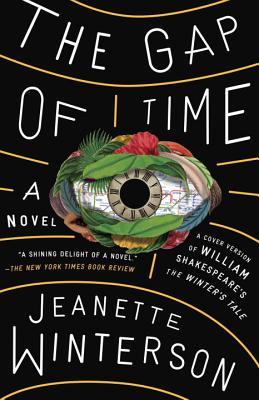 The Gap of Time: The Winter's Tale Retold (Hogarth Shakespeare)