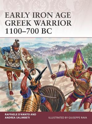 Early Iron Age Greek Warrior 1100–700 BC book cover
