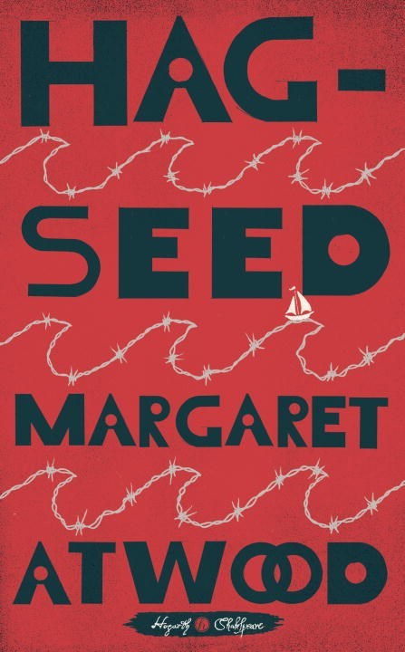 Hag-Seed (Hogarth Shakespeare, #4)