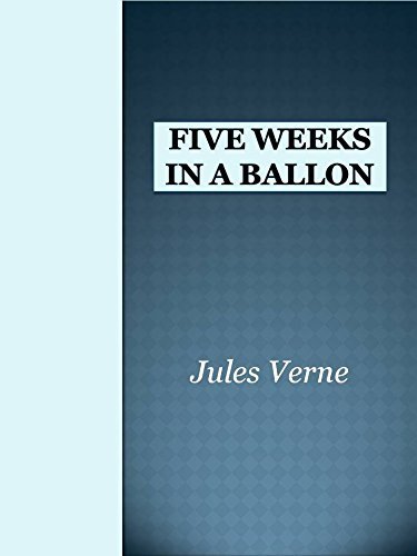 Five Weeks in a Ballon