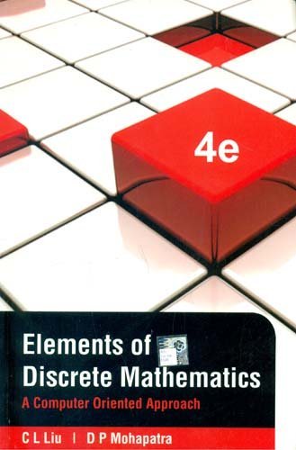 Elements of Discrete Mathematics: A Computer Oriented Approach by C ...