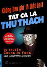 Không Bao Giờ Là Thất Bại - Tất Cả Là Thử Thách