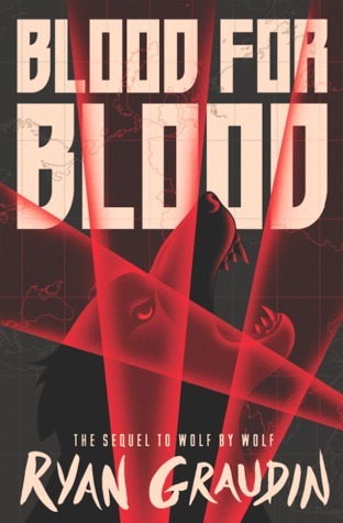 Blood For Blood (Wolf By Wolf #2)