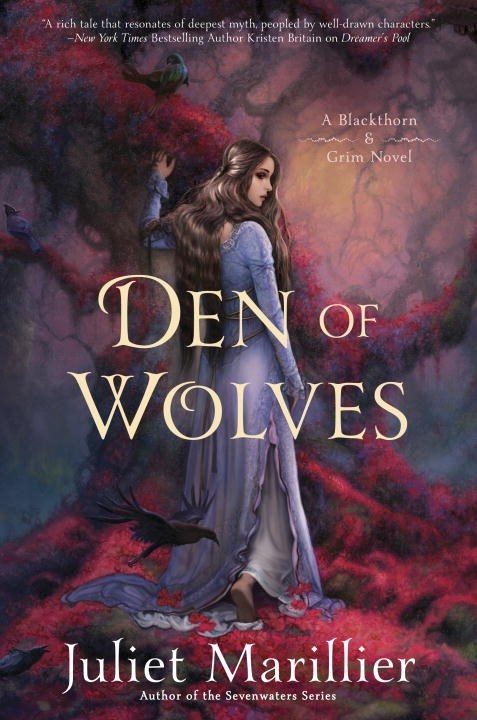 Den of Wolves (Blackthorn & Grim, #3)