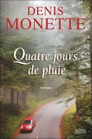 Quatre Jours De Pluie