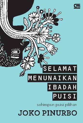 Selamat Menunaikan Ibadah Puisi book cover