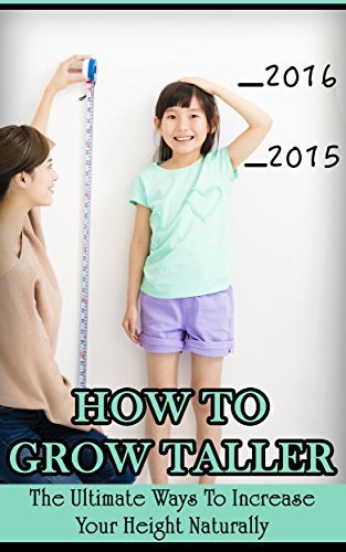 how-to-grow-taller-the-ultimate-ways-to-increase-your-height-naturally