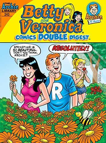 Betty & Veronica Comics Double Digest #243 book cover