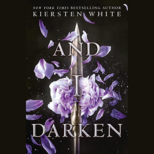 And I Darken (The Conqueror's Saga, #1)