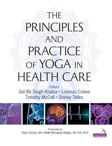 Principles and Practice of Yoga in Health Care
