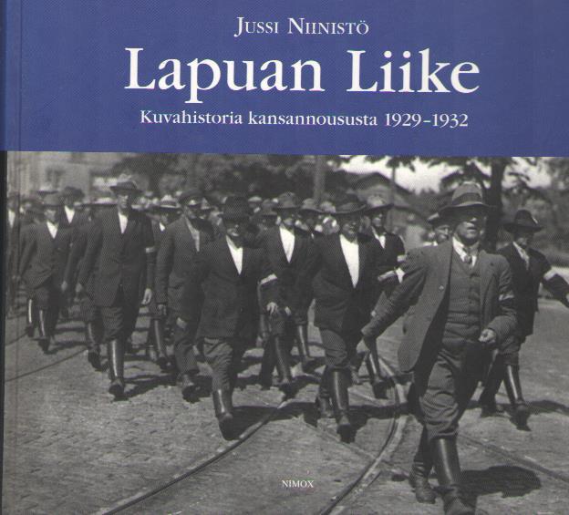 Lapuan Liike By Jussi Niinist Goodreads