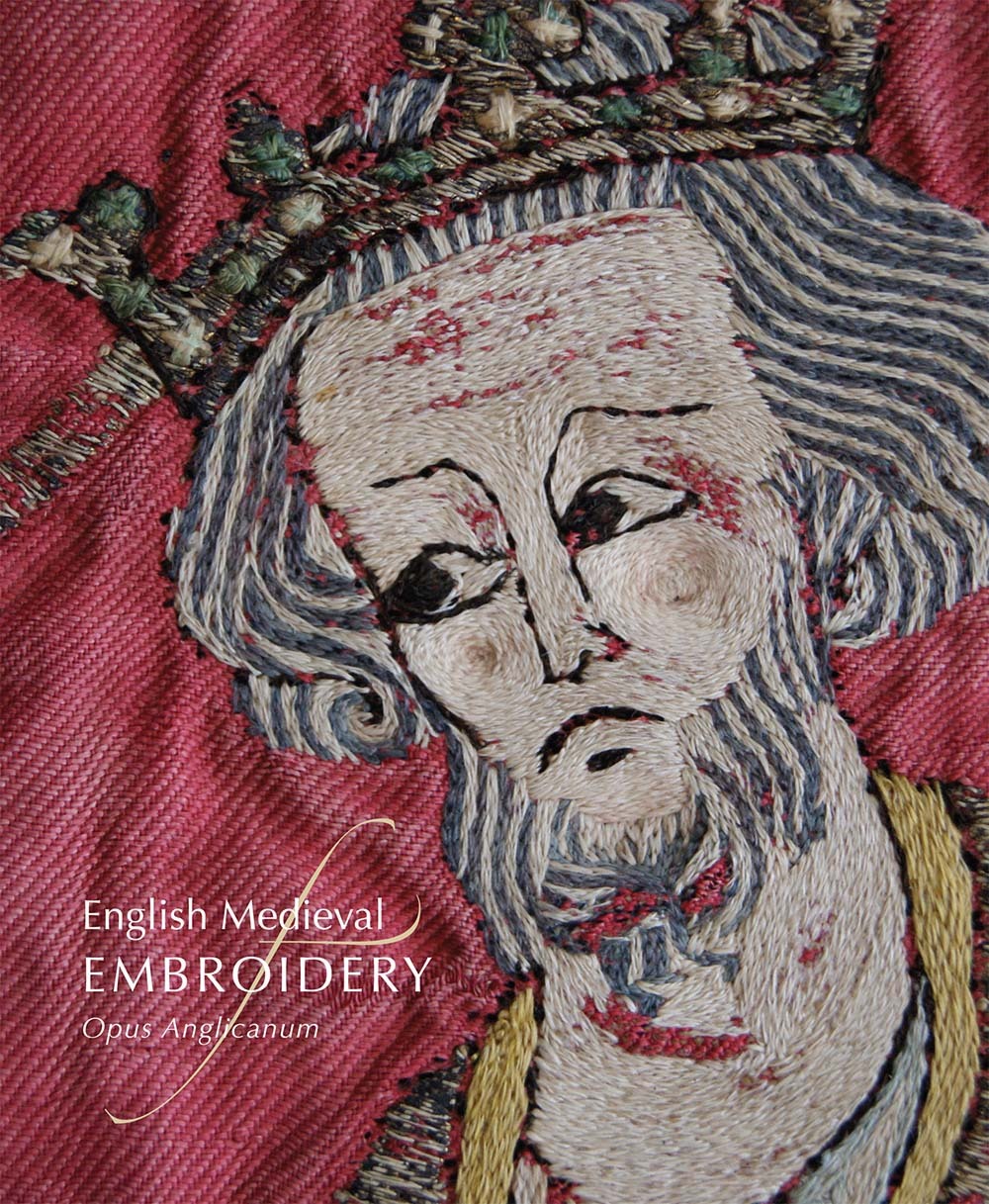 English Medieval Embroidery Opus Anglicanum by Clare Browne Goodreads