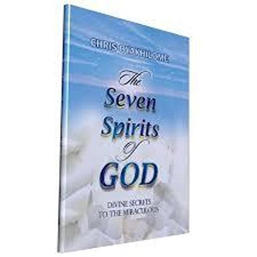 the seven spirits of god by pastor chris oyakhilome pdf: divine secrets ...