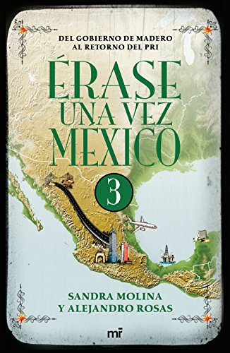 Érase una vez México 3 book cover
