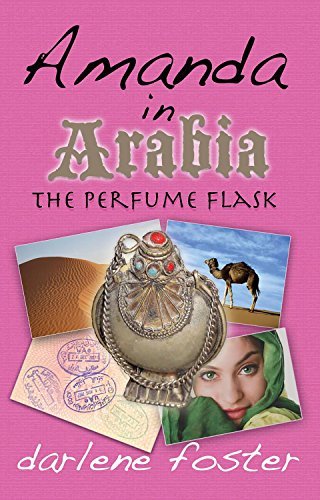 Amanda in Arabia: The Perfume Flask