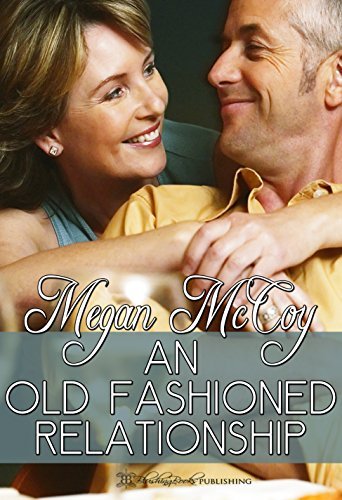 An Old-Fashioned Relationship