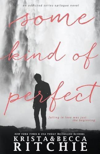 Some Kind of Perfect (Calloway Sisters #5)