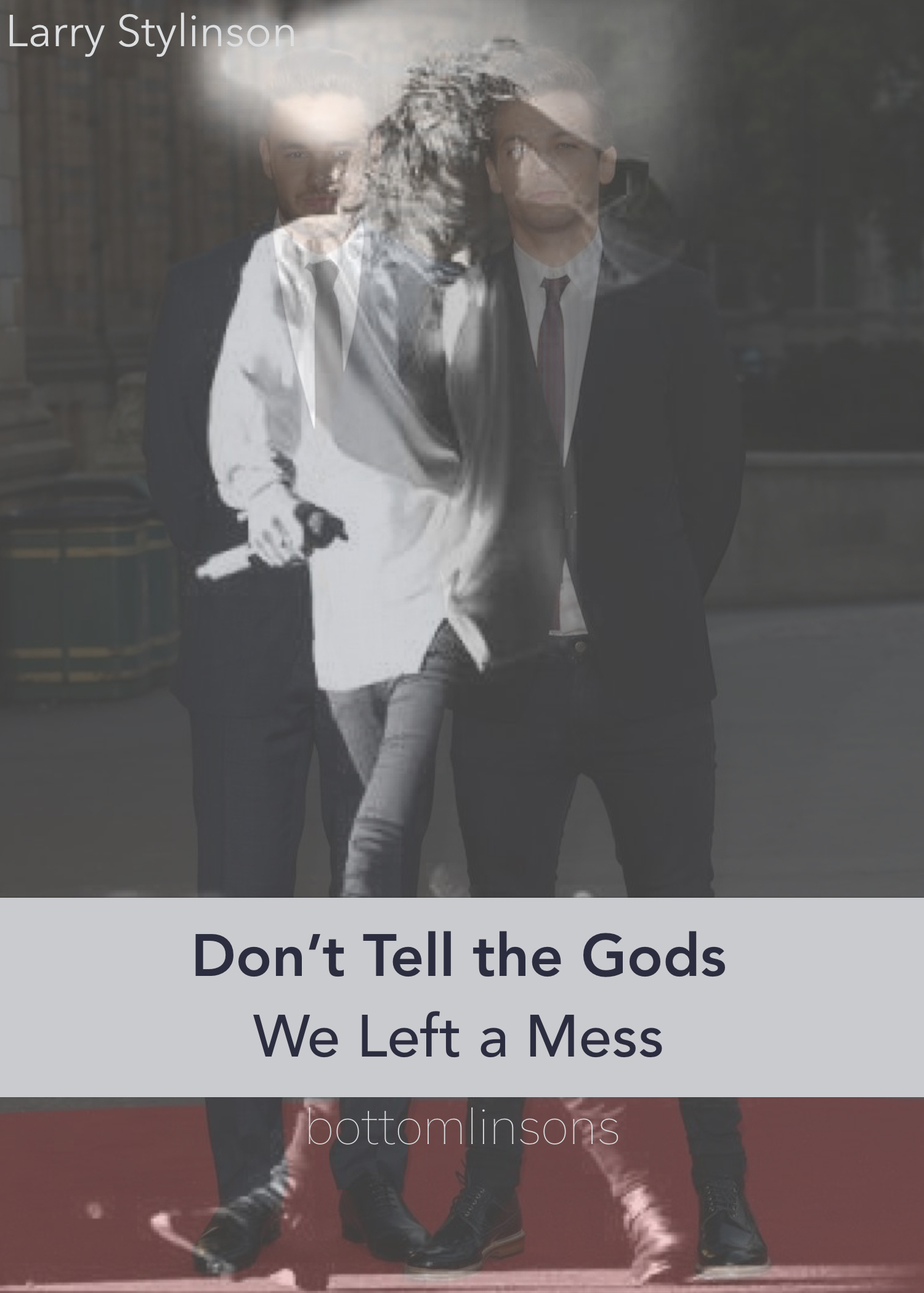 Don't Tell the Gods
