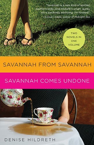 Savannah From Savannah / Savannah Comes Undone book cover