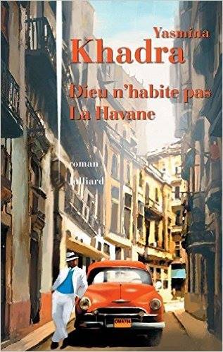 Dieu n'habite pas La Havane book cover