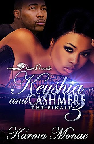 Keyshia and Cashmere 3 book cover