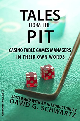 Tales from the Pit: Casino Table Games Managers in Their Own Words