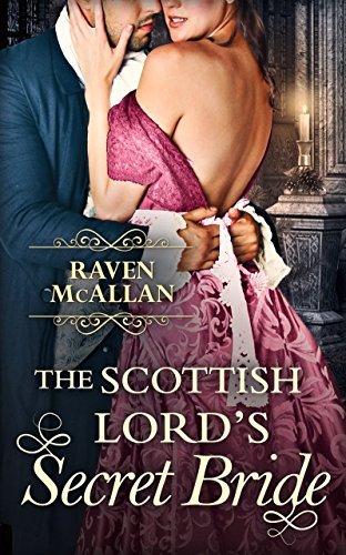 The Scottish Lord’s Secret Bride book cover