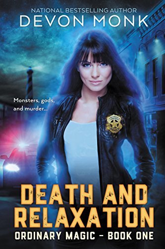 Death and Relaxation (Ordinary Magic, #1)