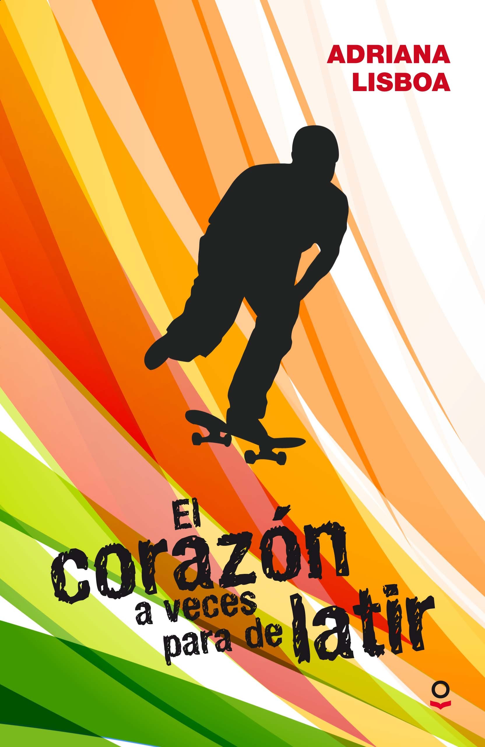 El corazón a veces para de latir book cover