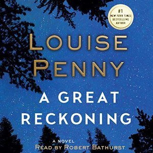 A Great Reckoning (Chief Inspector Gamache, #12)