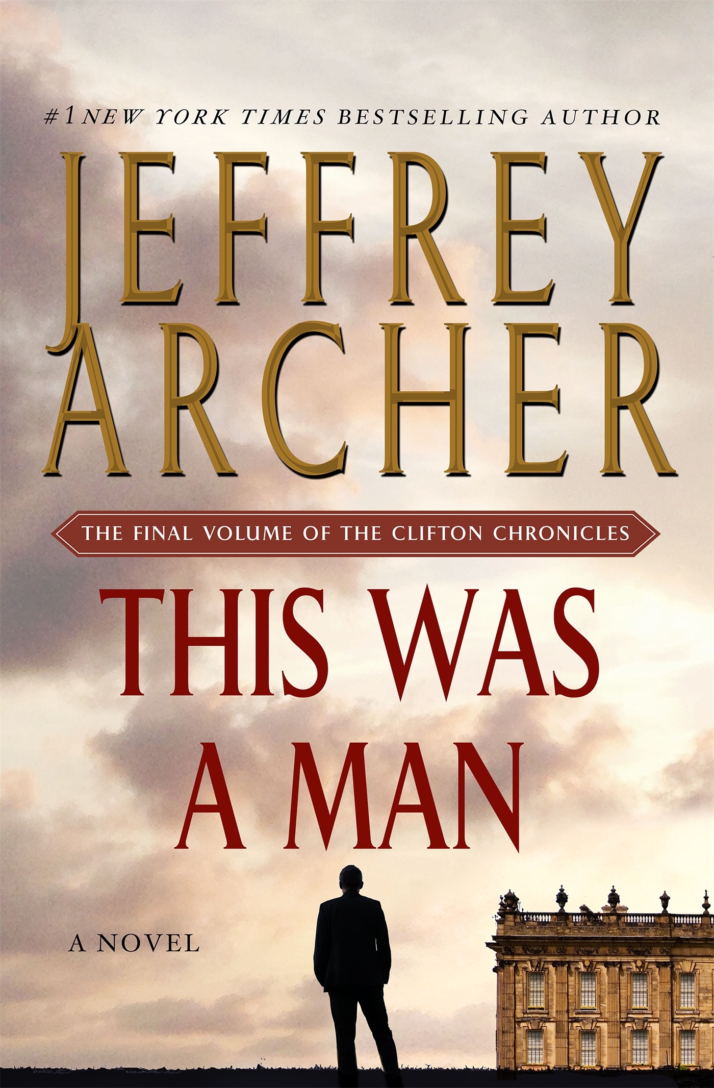 This Was a Man (The Clifton Chronicles, #7)