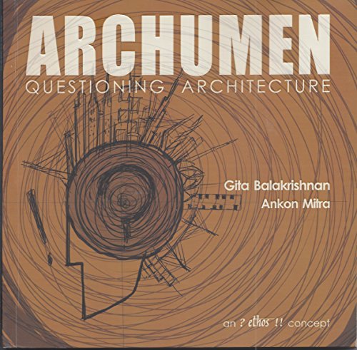 Archumen : Questioning Architecture
