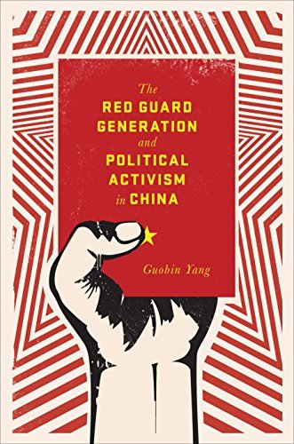 The Red Guard Generation and Political Activism in China book cover