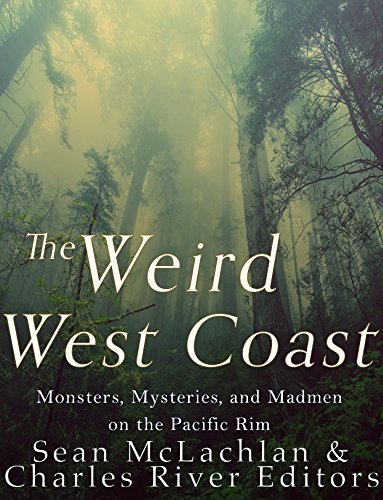 The Weird West Coast book cover