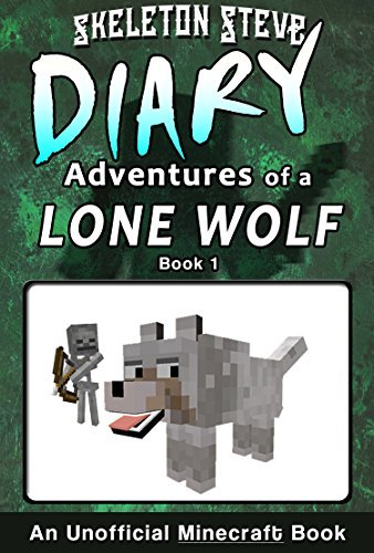 Diary of a Lone Wolf, Book 1