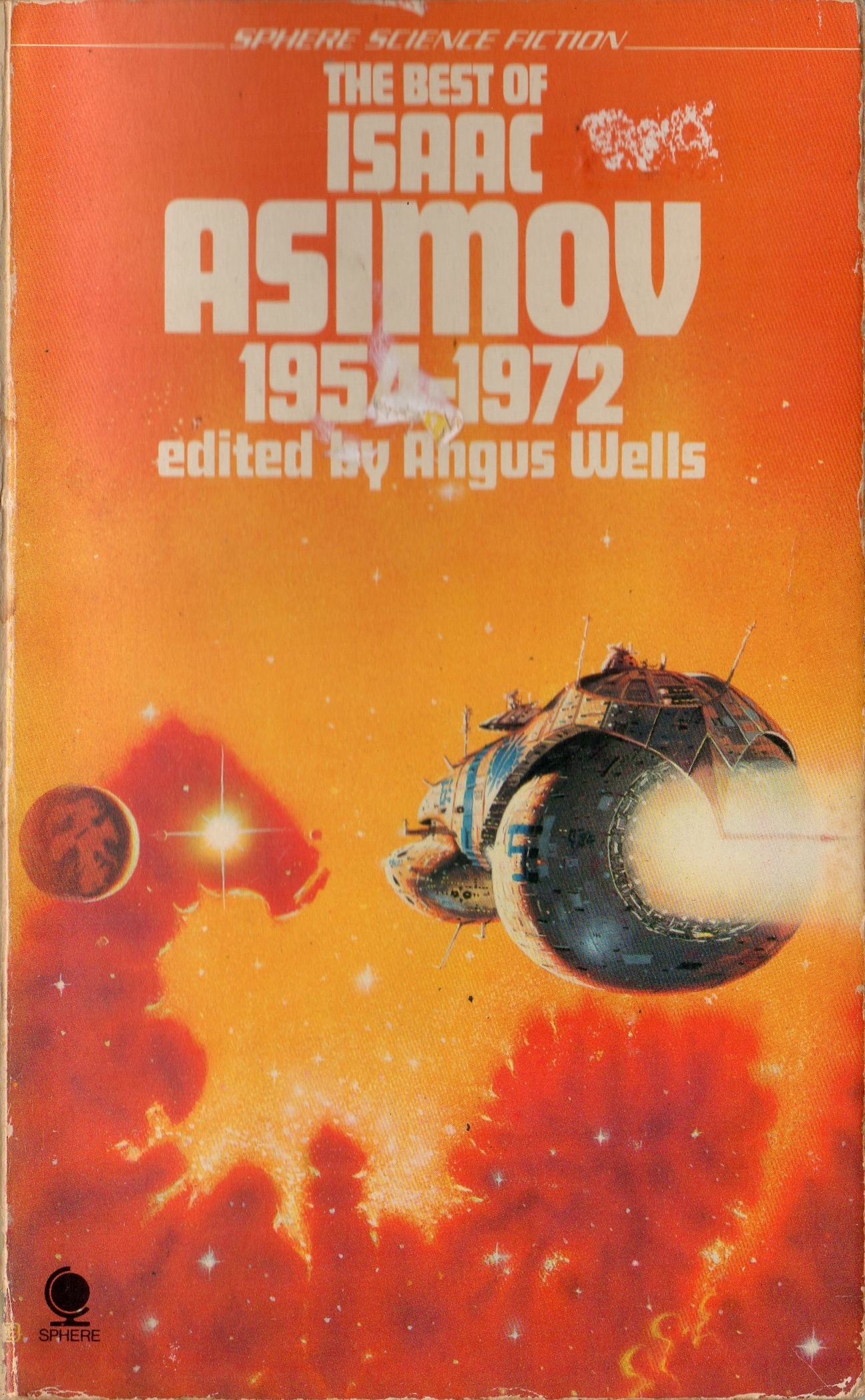 The Best of Isaac Asimov (19541972) by Isaac Asimov Goodreads