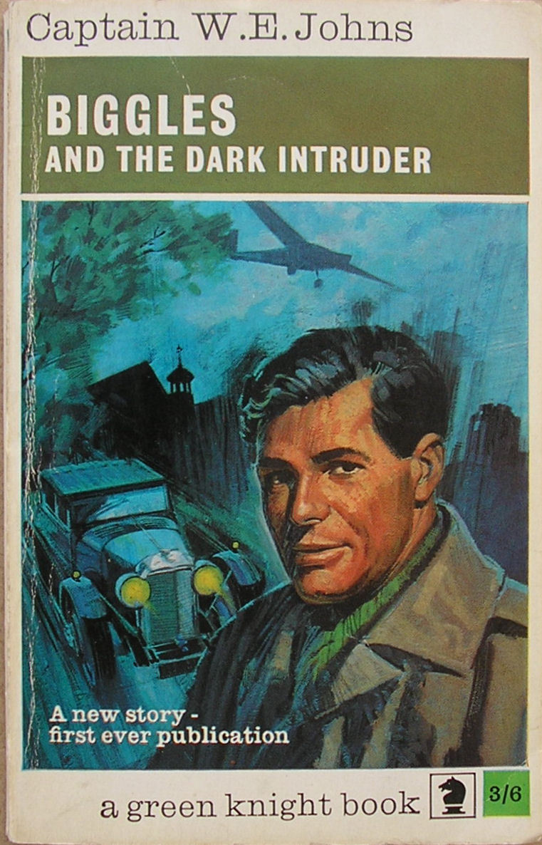 Biggles and the Dark Intruder book cover