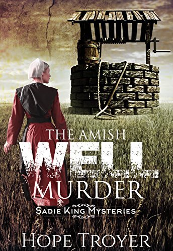 The Amish Well Murder