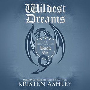 Wildest Dreams (Fantasyland, #1)