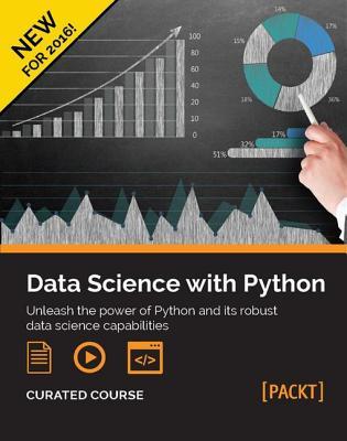 Data Science with Python by Dusty Phillips | Goodreads