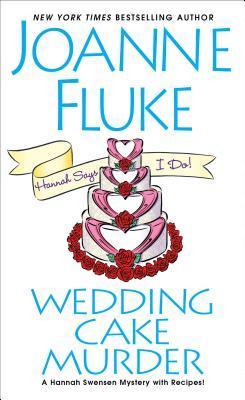 Wedding Cake Murder (Hannah Swensen, #19)