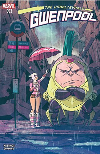 The Unbelievable Gwenpool #3 book cover