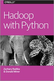 Hadoop with Python by Zachary Radtka | Goodreads