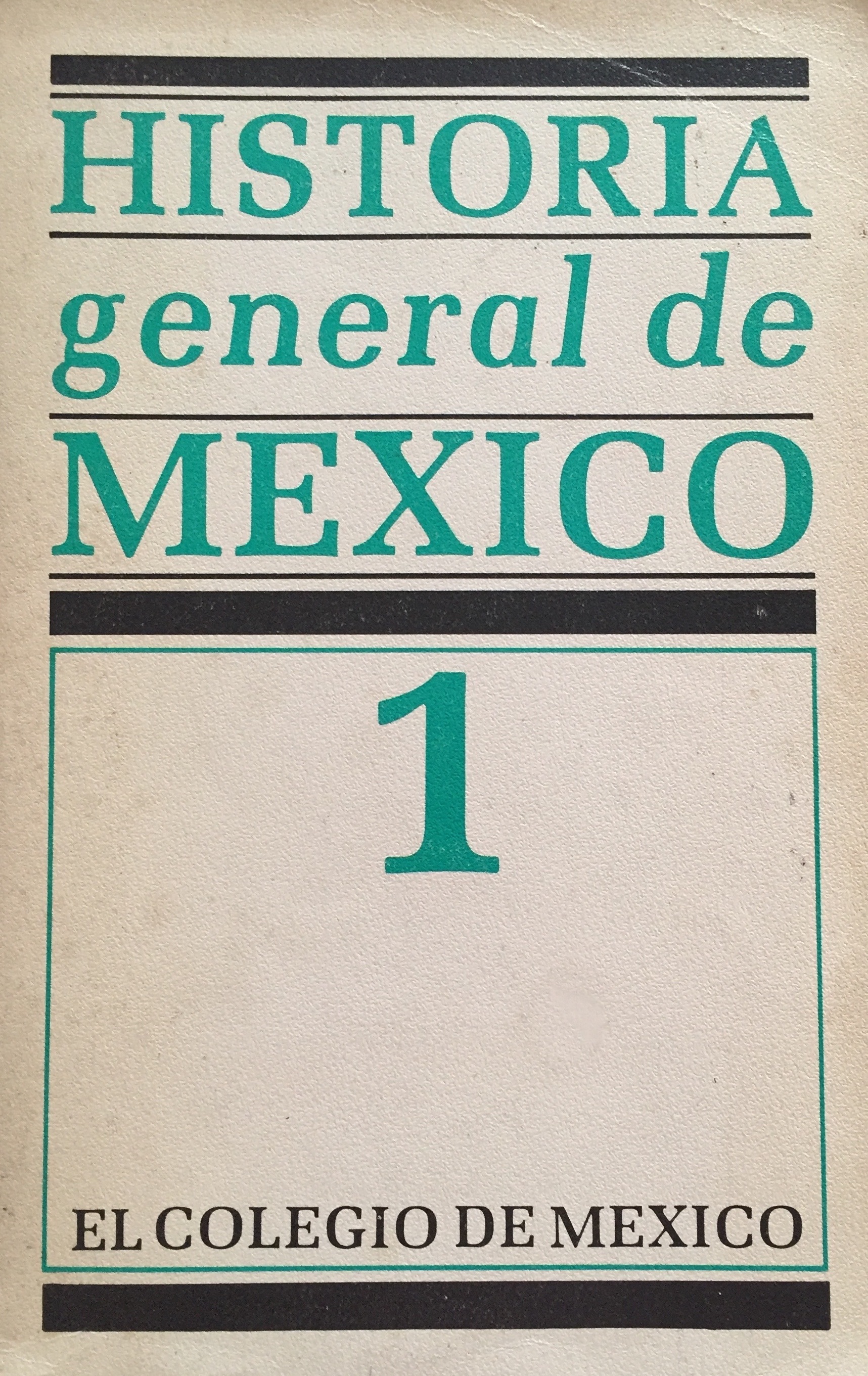 Historia general de México. Tomo 1 book cover